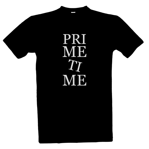 Tričko s potiskem Tričko primetime 2