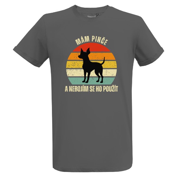 Tričko s potiskem mám Pinče